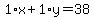 1%2Ax%2B1%2Ay=38