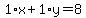 1%2Ax%2B1%2Ay=8