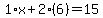 1%2Ax%2B2%286%29=15