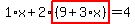 1%2Ax%2B2%2Ahighlight%28%289%2B3%2Ax%29%29=4