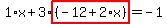 1%2Ax%2B3%2Ahighlight%28%28-12%2B2%2Ax%29%29=-1