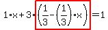 1%2Ax%2B3%2Ahighlight%28%281%2F3-%281%2F3%29%2Ax%29%29=1