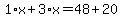 1%2Ax%2B3%2Ax=48%2B20