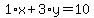 1%2Ax%2B3%2Ay=10
