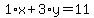 1%2Ax%2B3%2Ay=11