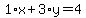 1%2Ax%2B3%2Ay=4