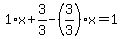 1%2Ax%2B3%2F3-%283%2F3%29%2Ax=1