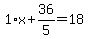 1%2Ax%2B36%2F5=18