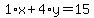 1%2Ax%2B4%2Ay=15
