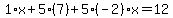 1%2Ax%2B5%2A%287%29%2B5%28-2%29x=12