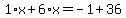 1%2Ax%2B6%2Ax=-1%2B36