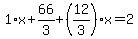 1%2Ax%2B66%2F3%2B%2812%2F3%29%2Ax=2