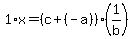 1%2Ax=%28c%2B%28-a%29%29%281%2Fb%29