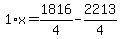 1%2Ax=1816%2F4-2213%2F4