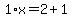 1%2Ax=2%2B1