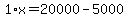 1%2Ax=20000-5000