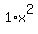 1%2Ax%5E2