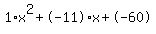 1%2Ax%5E2%2B-11%2Ax%2B-60