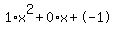 1%2Ax%5E2%2B0%2Ax%2B-1