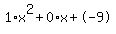 1%2Ax%5E2%2B0%2Ax%2B-9