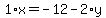 1%2Ax+=+-12+-+2%2Ay