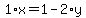 1%2Ax+=+1+-+2%2Ay