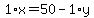 1%2Ax+=+50+-+1%2Ay