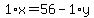 1%2Ax+=+56+-+1%2Ay
