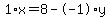 1%2Ax+=+8+-+-1%2Ay