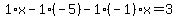 1%2Ax-1%2A%28-5%29-1%28-1%29x=3