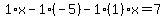 1%2Ax-1%2A%28-5%29-1%281%29x=7