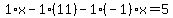 1%2Ax-1%2A%2811%29-1%28-1%29x=5