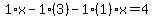 1%2Ax-1%2A%283%29-1%281%29x=4