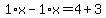1%2Ax-1%2Ax=4%2B3
