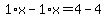 1%2Ax-1%2Ax=4-4