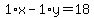 1%2Ax-1%2Ay=18