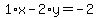 1%2Ax-2%2Ay=-2