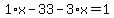 1%2Ax-33-3%2Ax=1