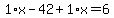 1%2Ax-42%2B1%2Ax=6