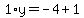 1%2Ay=-4%2B1
