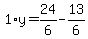 1%2Ay=24%2F6-13%2F6