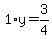 1%2Ay=3%2F4