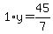1%2Ay=45%2F7