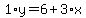 1%2Ay=6%2B3%2Ax