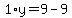 1%2Ay=9-9