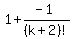 1%2B%28-1%29%2F%28k%2B2%29%21