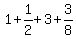 1%2B1%2F2%2B3%2B3%2F8