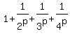 1%2B1%2F2%5Ep+%2B+1%2F3%5Ep%2B+1%2F4%5Ep+