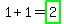 1%2B1=highlight_green%282%29