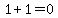 1%2B1+=+0